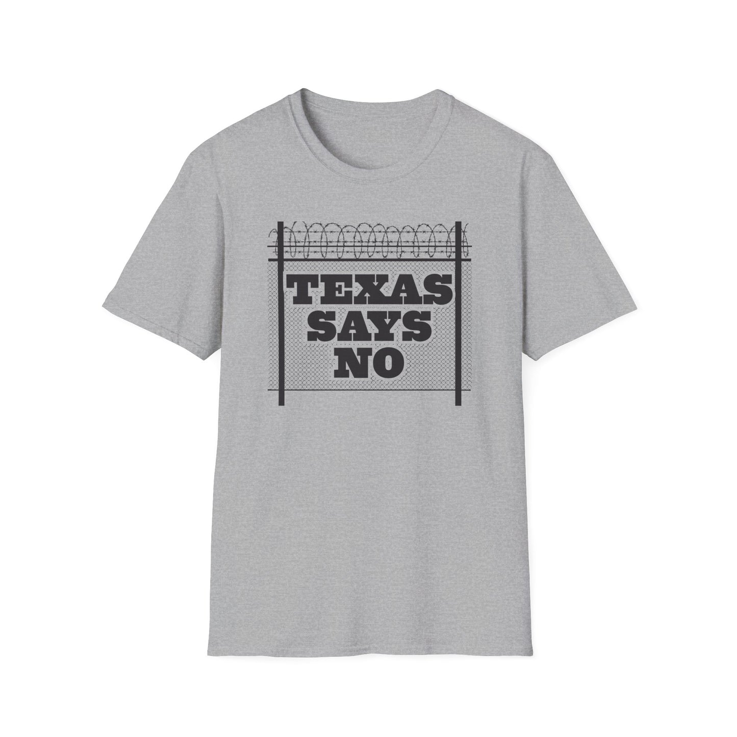 Texas Says No Fence T-Shirt