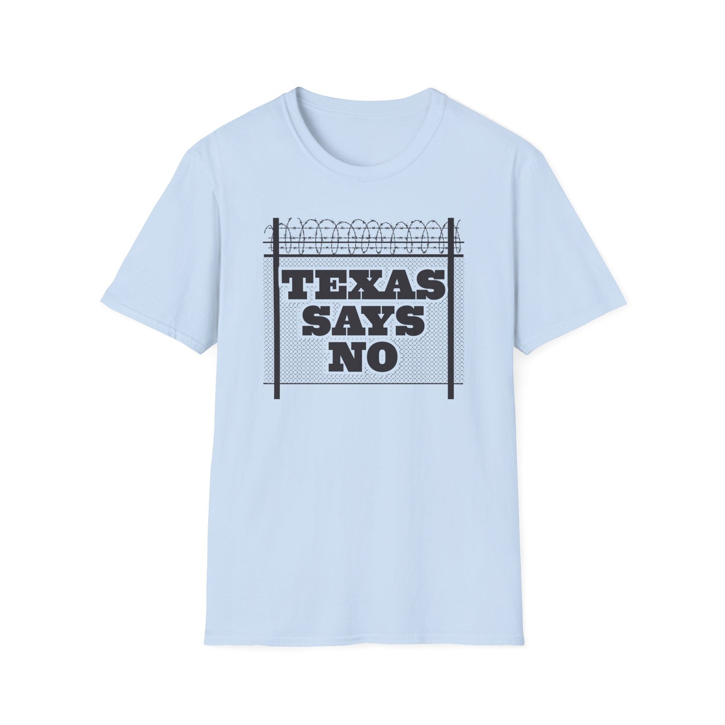 Texas Says No Fence T-Shirt